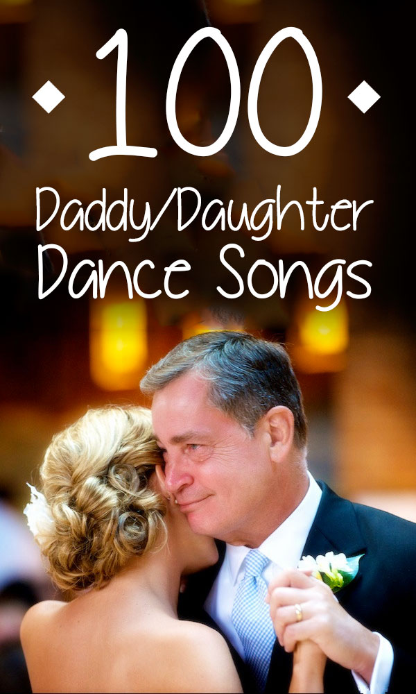 what is a good father daughter dance song